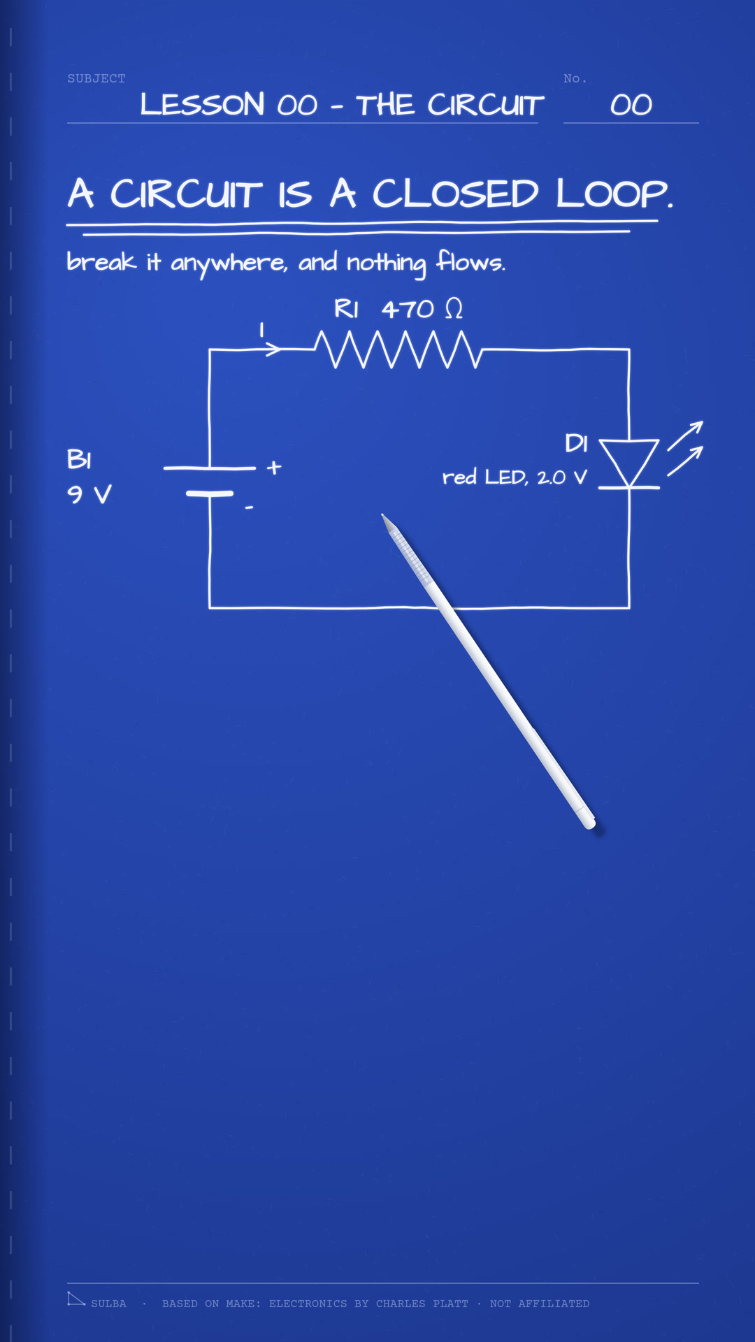 The circuit as the notebook draws it: the battery B1, the resistor R1 and the LED D1 in one closed loop, the current drawn leaving + and coming back to −.